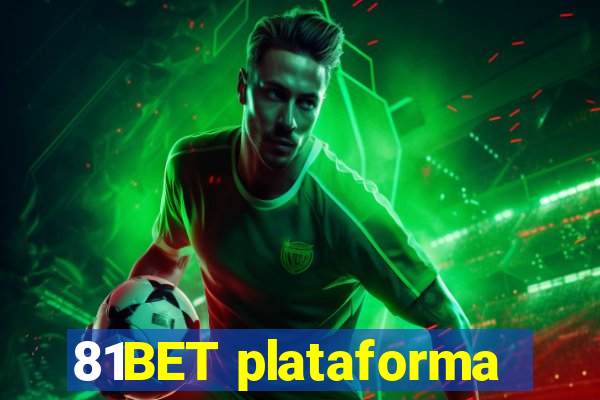 81BET plataforma